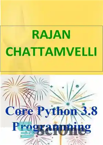 دانلود کتاب Core Python 3.8 Programming – برنامه نویسی Core Python 3.8