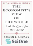 دانلود کتاب The Economist’s View of the World: And the Quest for Well-Being – دیدگاه اقتصاددان از جهان: و تلاش...