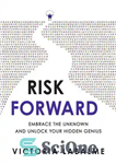 دانلود کتاب RISK FORWARD. – ریسک رو به جلو.