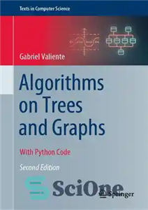 دانلود کتاب Algorithms on Trees and Graphs: With Python Code – الگوریتم‌های درختان و نمودارها: با کد پایتون