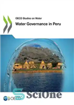 دانلود کتاب Water governance in Peru – مدیریت آب در پرو