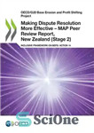 دانلود کتاب Making dispute resolution more effective – MAP peer review report, New Zealand (Stage 2) : inclusive framework on...