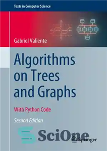 دانلود کتاب Algorithms on Trees and Graphs: With Python Code (Texts in Computer Science) – الگوریتم‌های درختان و نمودارها: با...