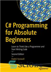 دانلود کتاب C# Programming for Absolute Beginners – برنامه نویسی سی شارپ برای مبتدیان مطلق