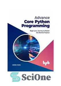 دانلود کتاب Advance Core Python Programming: Begin your Journey to Master the World of Python (English Edition) – برنامه نویسی...