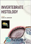 دانلود کتاب Invertebrate Histology – بافت شناسی بی مهرگان