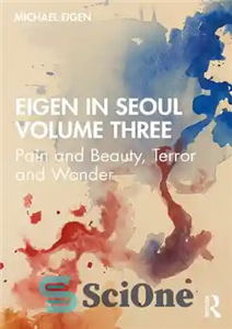 دانلود کتاب Eigen in Seoul Volume Three: Pain and Beauty, Terror and Wonder – Eigen در سئول جلد سوم: درد...