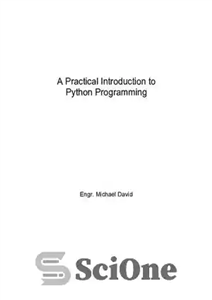 دانلود کتاب A Practical Introduction to Python Programming : Hand-On Machine Learning With Python – مقدمه ای عملی بر برنامه...