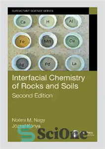 دانلود کتاب Interfacial Chemistry of Rocks and Soils (Surfactant Science) – شیمی سطحی سنگها و خاکها (علم سورفکتانت)