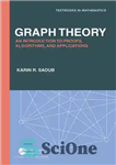 دانلود کتاب Graph Theory: An Introduction to Proofs, Algorithms, and Applications – نظریه گراف: مقدمه ای بر اثبات ها، الگوریتم...