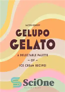 دانلود کتاب Gelupo Gelato: A delectable palette of ice cream recipes – Gelupo Gelato: یک پالت خوشمزه از دستور العمل... 