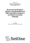 دانلود کتاب Bora loans in Res¡garo (Arawakan): Massive morphological and little lexical borrowing in a moribund Arawakan language – وام‌های...