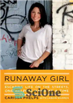 دانلود کتاب Runaway Girl : Escaping Life on the Streets – دختر فراری: فرار از زندگی در خیابان