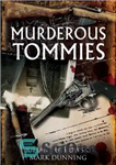 دانلود کتاب Murderous Tommies – تامی های قاتل