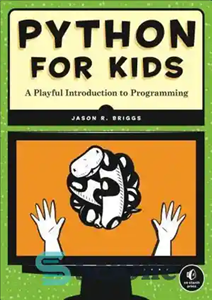 دانلود کتاب Python for Kids – پایتون برای کودکان