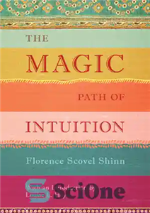 دانلود کتاب The Magic Path of Intuition مسیر جادویی شهود 