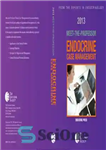 دانلود کتاب MTP 2013 ( Meet The Professor )Endocrine Case Management – MTP 2013 ( Meet The Professor )مدیریت موارد...