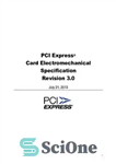 دانلود کتاب PCI Express Card Electromechanical Specification, Revision 3.0 – مشخصات الکترومکانیکی کارت PCI Express، نسخه 3.0