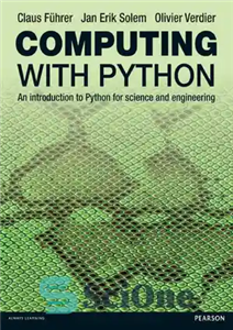 دانلود کتاب Computing with Python: An Introduction to Python for Science and Engineering – محاسبات با پایتون: مقدمه ای بر...