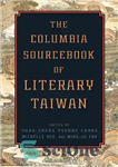 دانلود کتاب The Columbia Sourcebook of Literary Taiwan – کتاب منبع ادبی تایوان کلمبیا