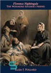 دانلود کتاب Florence Nightingale – فلورانس نایتینگل