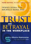 دانلود کتاب Trust and Betrayal in the Workplace, – اعتماد و خیانت در محل کار،