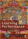 دانلود کتاب Learning and Performance: A Systemic Model for Analysing Needs and Evaluating Training – یادگیری و عملکرد: مدلی سیستمی...