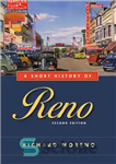 دانلود کتاب A Short History of Reno, Second Edition – تاریخچه کوتاه رنو، ویرایش دوم