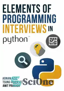 دانلود کتاب Elements of Programming Interviews in Python: The InsidersÖ Guide – عناصر مصاحبه برنامه نویسی در پایتون: راهنمای InsidersÖ