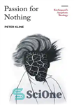 دانلود کتاب Passion for Nothing: Kierkegaard’s Apophatic Theology – اشتیاق برای هیچ: الهیات آپوفاتیک کی یرکگور