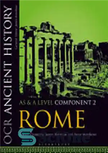 دانلود کتاب OCR Ancient History AS and a Level Component 2: Rome – OCR Ancient History AS و سطح 2:...
