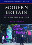 دانلود کتاب Modern Britain, 1750 to the Present – بریتانیای مدرن، 1750 تا کنون