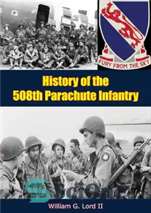 دانلود کتاب History of the 508th Parachute Infantry – تاریخچه 508 پیاده نظام چتر نجات