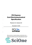 دانلود کتاب PCI Express Card Electromechanical Specification, Revision 4.0, Version 0.9 – مشخصات الکترومکانیکی کارت PCI Express، نسخه 4.0، نسخه...