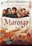 دانلود کتاب Marengo: The Victory That Placed the Crown of France on Napoleon’s Head – مارنگو: پیروزی که تاج فرانسه...