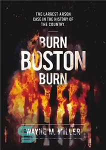 دانلود کتاب Burn Boston Burn – سوزاندن بوستون برن