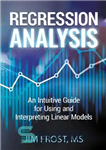 دانلود کتاب Regression Analysis (2019) [Frost] [9781735431185].pdf – تجزیه و تحلیل رگرسیون (2019) [فراست] [9781735431185].pdf