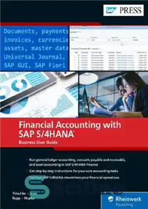 دانلود کتاب Financial Accounting (FI) with SAP S/4HANA: Business User Guide (SAP PRESS) – حسابداری مالی (FI) با SAP S/4HANA:...