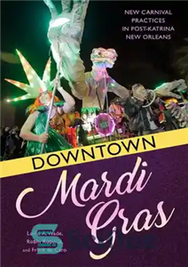 دانلود کتاب Downtown Mardi Gras – مرکز شهر Mardi Gras