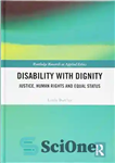 دانلود کتاب Disability with Dignity – معلولیت با کرامت