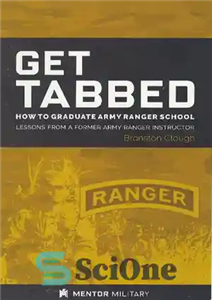 دانلود کتاب Get Tabbed: How To Graduate Army Ranger School (Improved Scan) – دریافت Tabbed: How to Graduate Army Ranger...