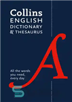 دانلود کتاب Collins English Dictionary and Thesaurus Paperback Edition: All-in-One Support for Everyday Use – دیکشنری انگلیسی کالینز و نسخه...