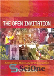 دانلود کتاب The Open Invitation: Activist Video, Mexico, and the Politics of Affect – دعوت باز: ویدیوی فعال، مکزیک، و...