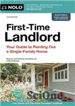 دانلود کتاب First-Time Landlord: Your Guide to Renting Out a Single-Family Home – صاحبخانه بار اول: راهنمای شما برای اجاره...