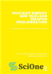 دانلود کتاب Nuclear Energy and Nuclear Weapon Proliferation – انرژی هسته ای و گسترش سلاح های هسته ای