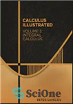 دانلود کتاب Calculus Illustrated. Volume 3: Integral Calculus – حساب دیفرانسیل و انتگرال مصور. جلد 3: حساب انتگرال