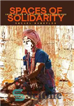 دانلود کتاب Spaces of Solidarity: Karen Activism in the Thailand-Burma Borderlands – فضاهای همبستگی: فعالیت های کارن در سرزمین های...