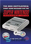 دانلود کتاب The SNES Encyclopedia : Every Game Released for the Super Nintendo Entertainment System – دایره المعارف SNES: هر...