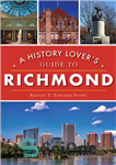 دانلود کتاب A History Lover’s Guide to Richmond – راهنمای عاشق تاریخ به ریچموند