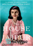 دانلود کتاب The House of Jaipur: The Inside Story of India’s Most Glamorous Royal Family – خانه جیپور: داستان درونی...